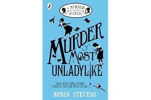 Murder Most Unladylike: 10th Anniversary Edition
