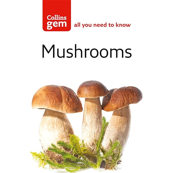 Collins Fungi Guide: The most complete field guide to the