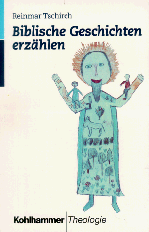 Download Biblische Geschichten erzählen