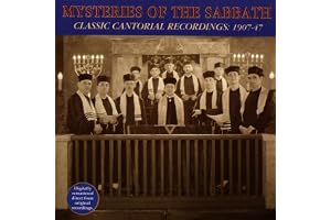 Mysteries Of The Sabbath: CLASSIC CANTORIAL RECORDINGS: 1907-47