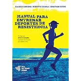 Manual para Entrenar Deportes de Resistencia