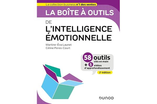 La boîte à outils de l'intelligence émotionnelle - 2e éd.