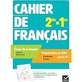 Cahier de Fran&ccedil;ais 2de-1re: Cahier de l'&eacute;l&egrave;ve