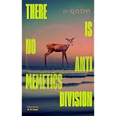 There Is No Antimemetics Division