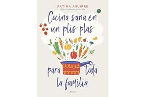 Cocina sana en un plis plas para toda la familia (Superfamilias)