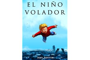 El Niño Volador (Libro Ilustrado)