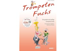 HAGE VERLAG Hage Trompeten-Fuchs - Band 1 - Trompeten-Schule mit Online QR-Codes - 9783866260788