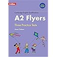 Practice Tests for A2 Flyers (Cambridge English Qualifications)