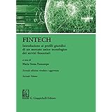 FinTech. Introduzione ai profili giuridici di un mercato unico tecnologico dei servizi finanziari: 2