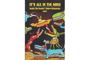 It's All in the Mind: Inside the Beatles' Yellow Submarine, Vol. 2