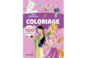 Disney Princesses – Coloriage avec plus de 100 stickers – Livre de coloriage avec stickers – Dès 4 ans