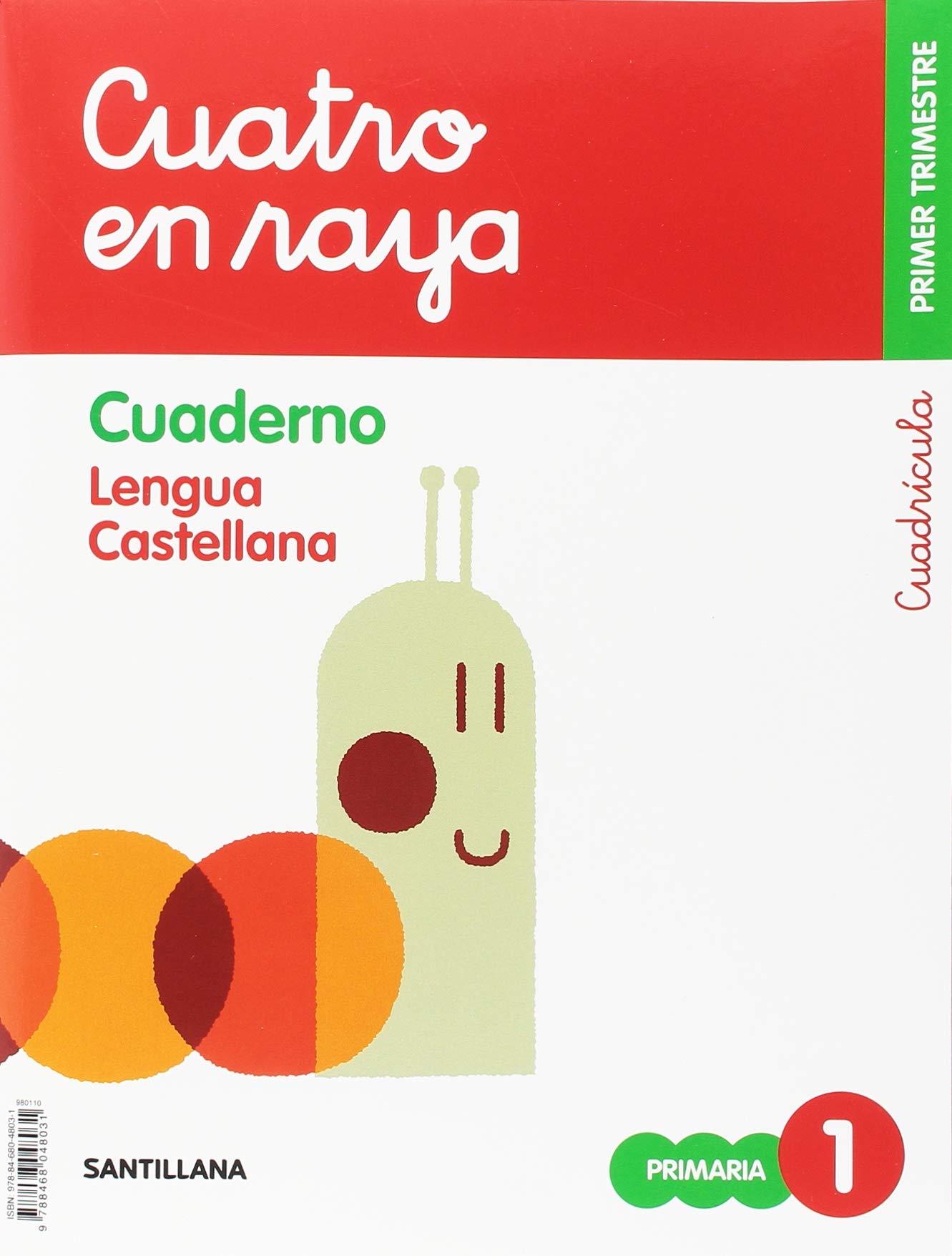 GLOBALIZADO CUATRO EN RAYA CUADERNO LENGUA CUADRICULA 1 PRIMARIA 1 TRIM
