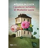 I quaderni botanici di Madame Lucie