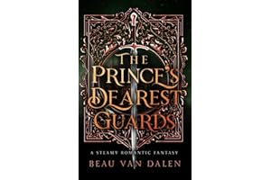 The Prince's Dearest Guards