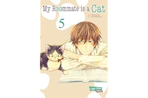 My Roommate is a Cat 5: Von Katzen und Menschen aus beiden Perspektiven erzählt - eine tierische Comedy!