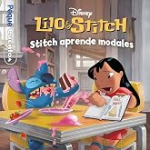 Lilo &amp; Stitch. Stitch aprende modales. Pequecuentos