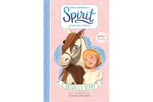 Spirit Riding Free – Abigail's Diary