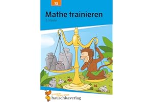Übungsheft 3. Klasse - Mathe trainieren: Zahlen bis 1000, Einmaleins und Rechnen üben. Wie im Unterricht: Erklärungen mit Übungen und Lösungen (Forder- und Förderhefte, Band 73)