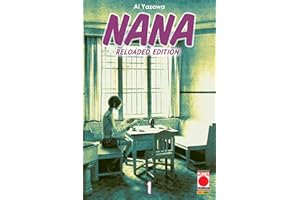 Nana. Reloaded edition (Vol. 1)
