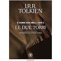 Le due torri. Il Signore degli anelli (Vol. 2)