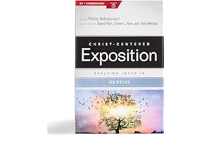 Exalting Jesus in Genesis (Christ-Centered Exposition Commentary)