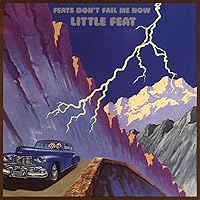 Feat Don't Fail Me Now (2LP Deluxe Edition)