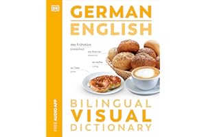 German English Bilingual Visual Dictionary (DK Bilingual Visual Dictionaries)
