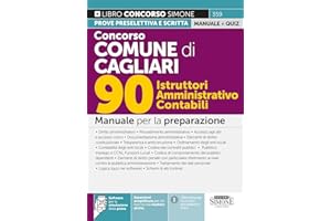 Concorso Comune di Cagliari - 90 Istruttori Amministrativo Contabili - Manuale per la preparazione