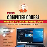 BPB's Computer Course Windows 10 with MS Office 2016