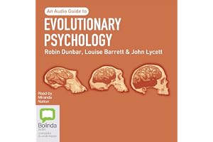 Evolutionary Psychology: An Audio Guide