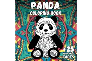 Panda Coloring Book: Stress Relief & Relaxation for Adult or Kid - Cute & Beautiful Bear - Positive Animal - Perfect Birthday Present for Boy and Girl