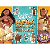 Vaiana. Megalibro para colorear: Con pegatinas (Disney. Vaiana)