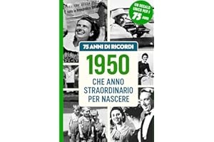 75 ANNI DI RICORDI: Regalo ideale per festeggiare il 75° Compleanno, con notizie e ricordi italiani per rivivere l’infanzia e la giovinezza. Perfetto per emozionare Uomini e Donne