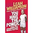 You Have the Power: Find Your Strength and Believe You Can by the Euros Winning Captain of the Lionesses
