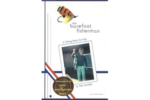 The Barefoot Fisherman: A fishing book for kids