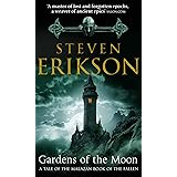 Gardens of the Moon (Book 1 of The Malazan Book of the Fallen)
