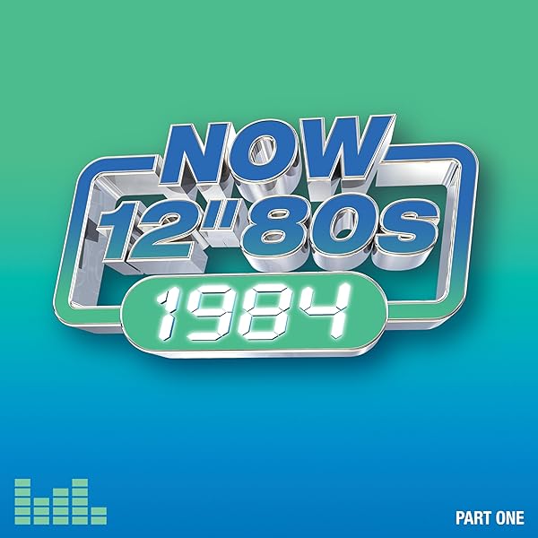 NOW THAT'S WHAT I CALL 12“80S EXTENDED Now That's What I Call 12