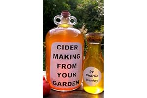 Cider Making From Your Garden