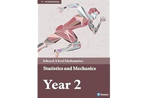 Pearson Edexcel A level Mathematics Statistics & Mechanics Year 2 Textbook + e-book (A level Maths and Further Maths 2017)