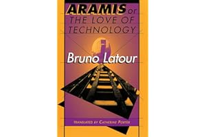 Aramis, or the Love of Technology