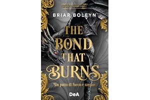 The bond that burns. Un patto di fuoco e sangue. B