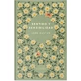 Sentido y sensibilidad | Jane Austen | Colecci&oacute;n Novelas Eternas: V