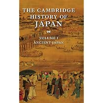 Buy The Cambridge History of Japan: Ancient Japan: Volume 1 Book