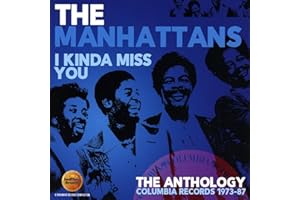 I Kinda Miss You-the Anthology/Columbia Records 1973-87