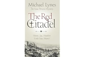 The Red Citadel (The Isaac Alvarez Mysteries, Band 3)