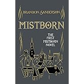 Mistborn. Collector's Tenth Anniversary Limited Edition: 1