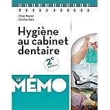 Amazon Fr Memo Hygiene Au Cabinet Dentaire Maire Christian Meunier Olivier Livres
