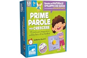 Prime parole per crescere. 35 carte per insegnare a parlare bene al tuo bambino. Con 35 Carte
