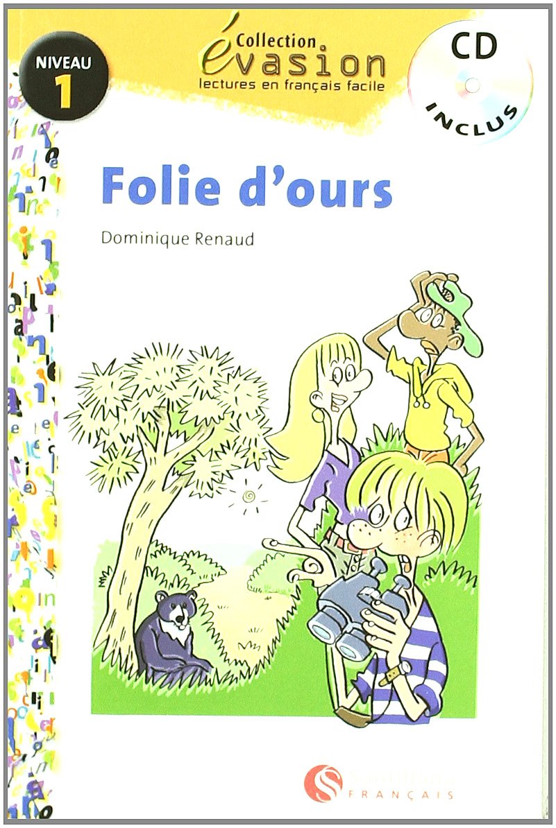EVASION NIVEAU 1 FOLIE D'OURS + CD