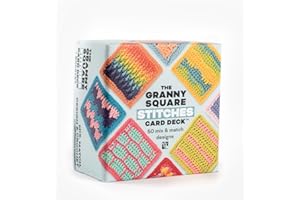 The Granny Square Stitches Card Deck™: 50 Mix and Match Designs (The Granny Square Card Deck™ Collection)